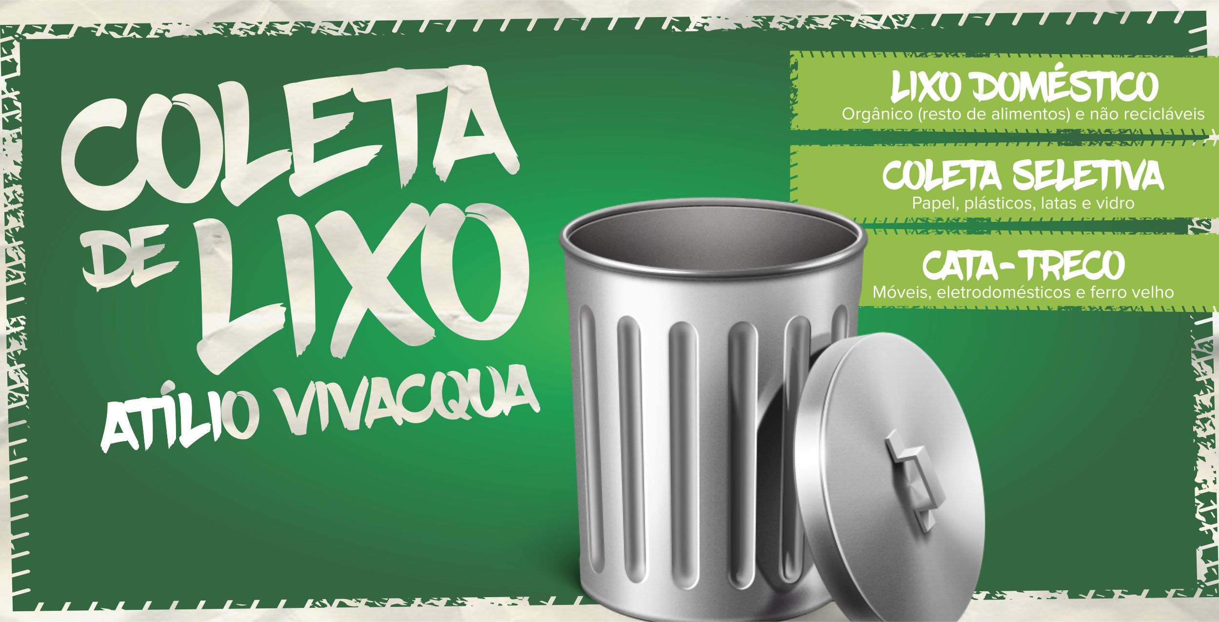 Programa que intensifica a coleta de lixo no Município continuará em 2019. 
