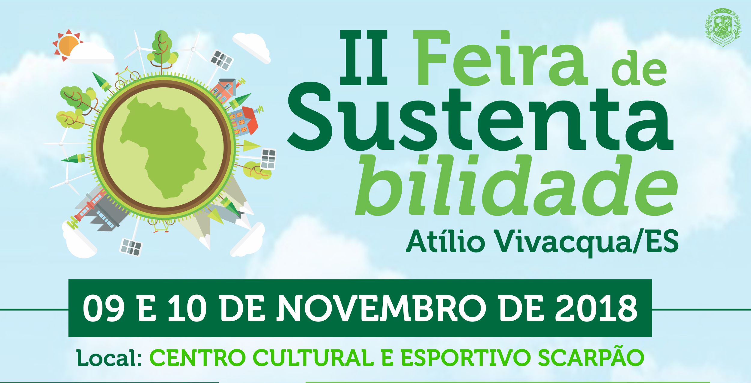 Vem aí a II Feira de Sustentabilidade de Atílio Vivacqua